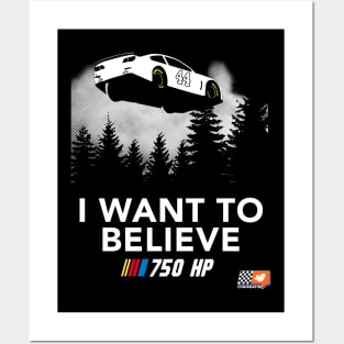 I Want to Believe in NASCAR Posters and Art